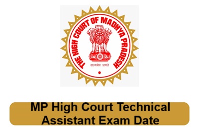 MP High Court Technical Assistant Exam Date