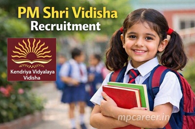 PM Shri Vidisha Recruitment