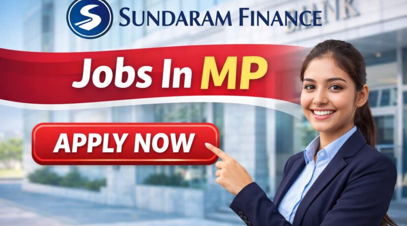 Sundaram Finance Jobs In MP