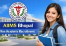 Aiims Bhopal Non Academic Recruitment