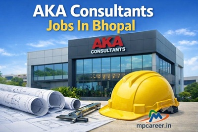 Aka Consultants Jobs In Bhopal