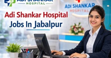Adi Shankar Hospital Jobs In Jabalpur