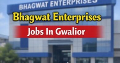 Bhagwat Enterprises Jobs In Gwalior