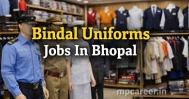 Bindal Uniforms Jobs In Bhopal