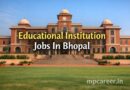 Educational Institution Jobs In Bhopal