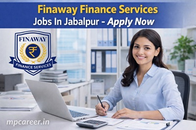 Finaway Finance Services Jobs In Jabalpur