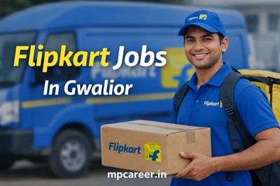 Flipkart Jobs In Gwalior