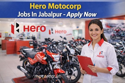 Hero Motocorp Jobs In Jabalpur