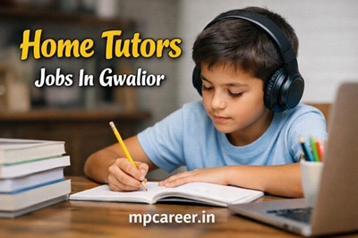 Home Tutors Jobs In Gwalior