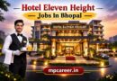 Hotel Eleven Height Jobs In Bhopal