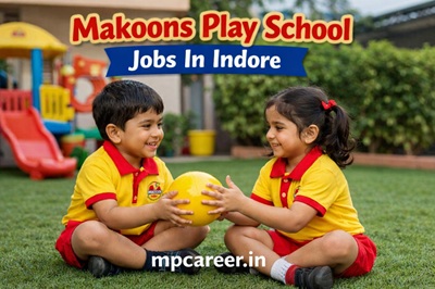 Makoons Play School Jobs In Indore
