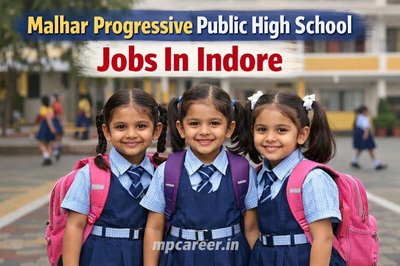Malhar Progressive Public High School Jobs In Indore