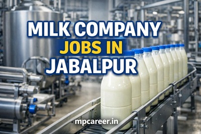 Milk Company Jobs In Jabalpur
