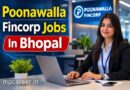 Poonawalla Fincorp Jobs In Bhopal