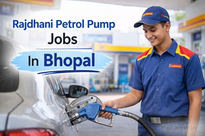Rajdhani Petrol Pump Jobs In Bhopal