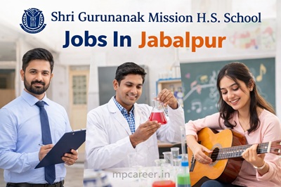Shri Gurunanak Mission H.s. School Jobs In Jabalpur