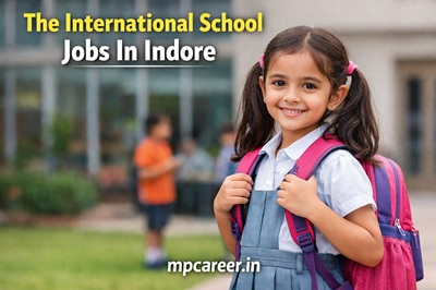 The International School Jobs In Indore