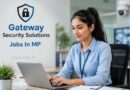 Gateway Security Solutions Jobs In Mp