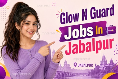 Glow N Guard Jobs In Jabalpur