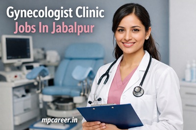 Gynecologist Clinic Jobs In Jabalpur