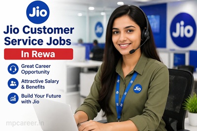 Jio Customer Service Jobs In Rewa