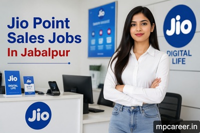 Jio Point Sales Jobs In Jabalpur