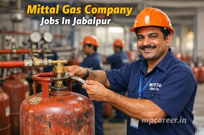 Mittal Gas Company Jobs In Jabalpur
