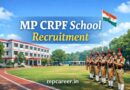 Mp Crpf School Recruitment