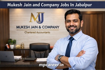 Mukesh Jain And Company Jobs In Jabalpur