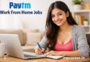 Paytm Work From Home Jobs