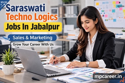 Saraswati Techno Logics Jobs In Jabalpur