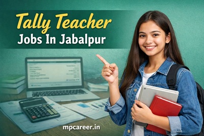 Tally Teacher Jobs In Jabalpur