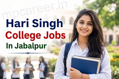 Hari Singh College Jobs In Jabalpur