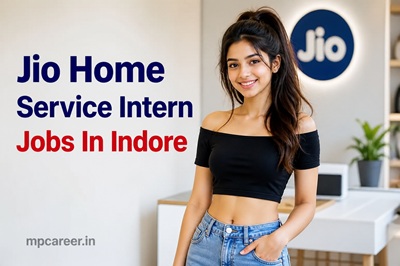 Jio Home Service Intern Jobs In Indore