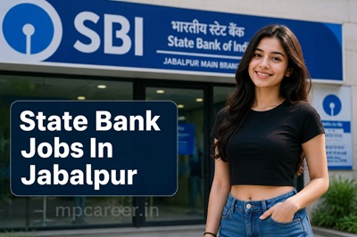 State Bank Jobs In Jabalpur