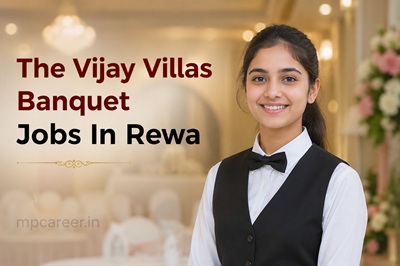 The Vijay Villas Banquet Jobs In Rewa