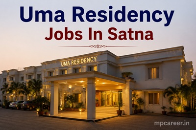 Uma Residency Jobs In Satna