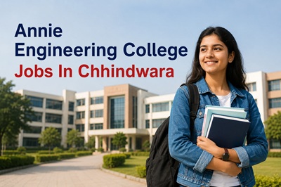 Annie Engineering College Jobs In Chhindwara
