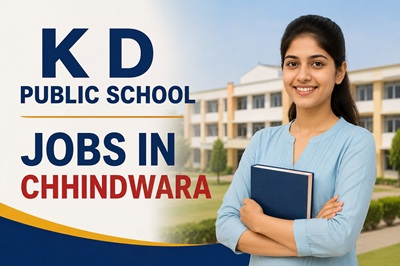 K D Public School Jobs In Chhindwara