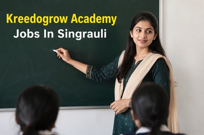 Kreedogrow Academy Jobs In Singrauli