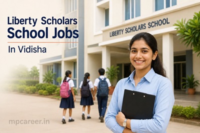 Liberty Scholars School Jobs In Vidisha