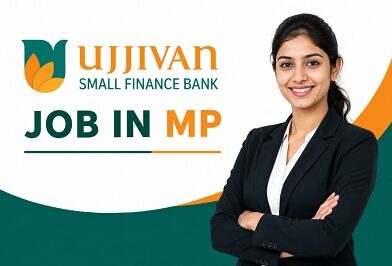 Ujjivan Small Finance Bank Job In Mp
