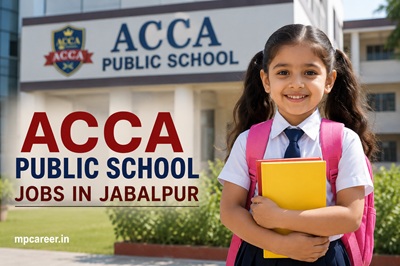 Acca Public School Jobs In Jabalpur