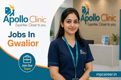 Apollo Clinic Jobs In Gwalior