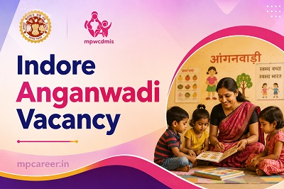 Indore Anganwadi Vacancy