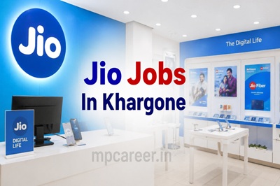 Jio Jobs In Khargone