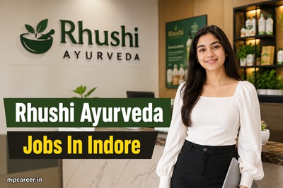 Rhushi Ayurveda Jobs In Indore