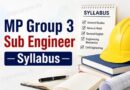 Mp Group 3 Sub Engineer Syllabus