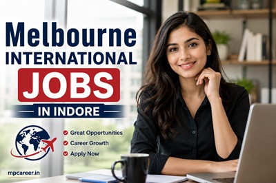 Melbourne International Jobs In Indore