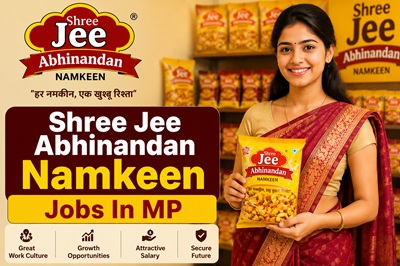 Shree Jee Abhinandan Namkeen Jobs In Mp